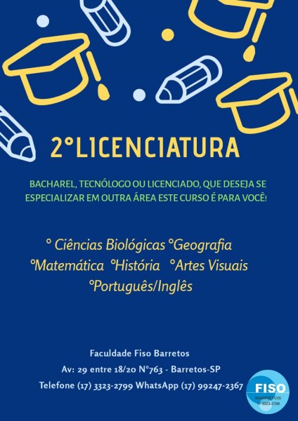 A IMPORTÂNCIA DE FAZER UMA SEGUNDA LICENCIATURA